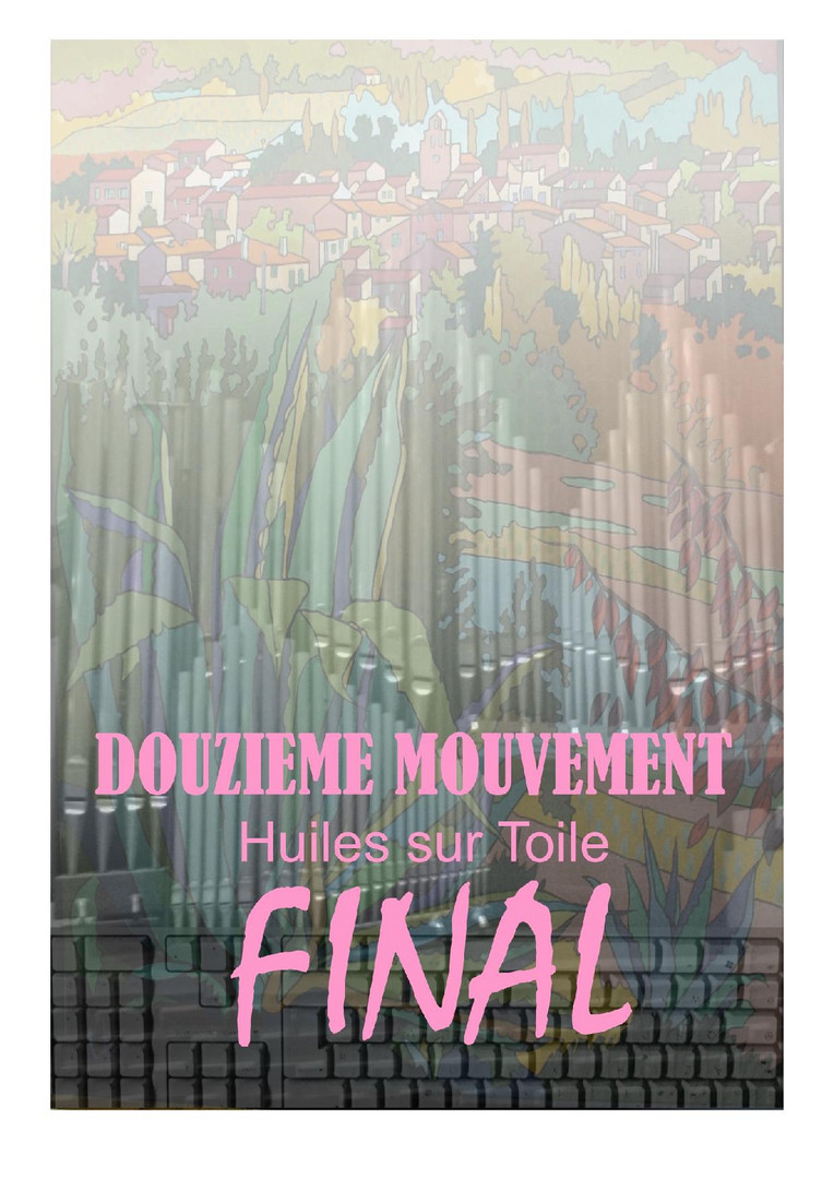 N1 HUILES SUR TOILES DOUZIEME MOUVEMENT