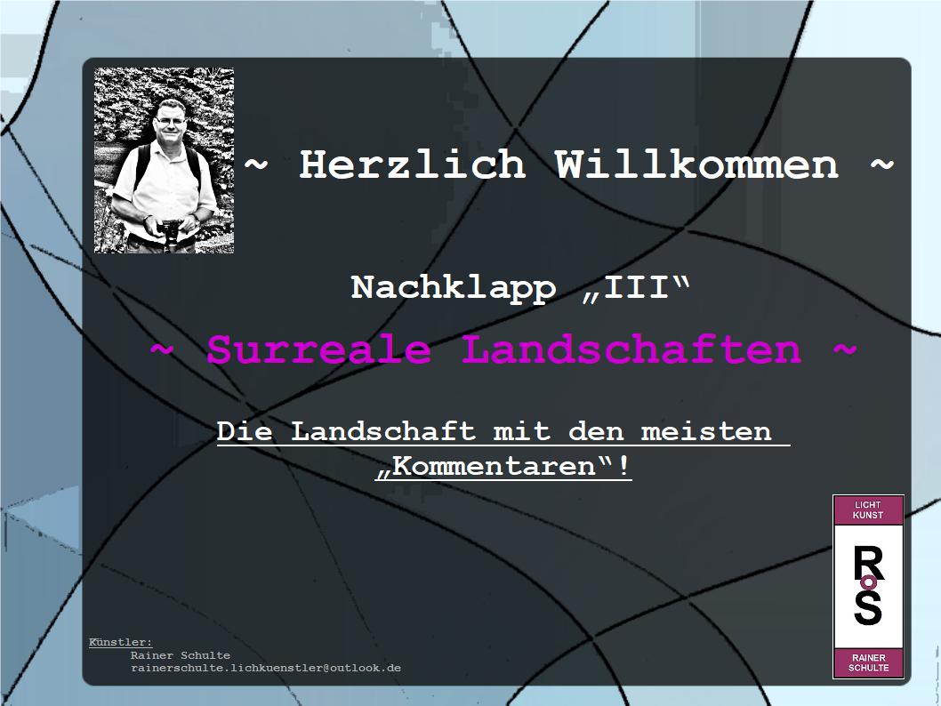 Nachklapp Surreale Landschaften III