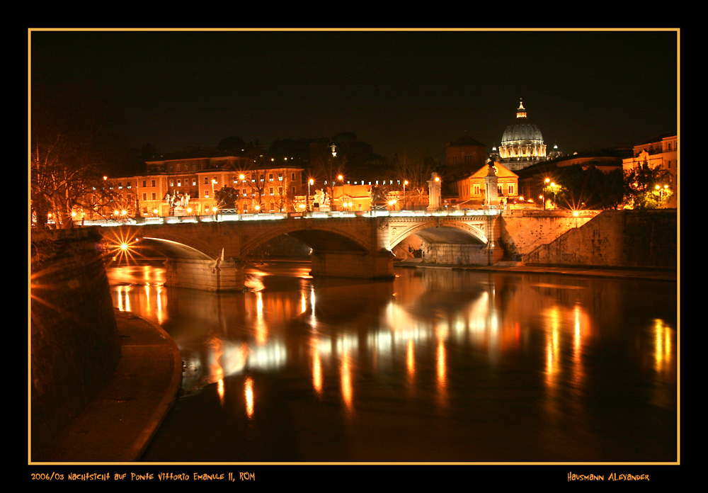 Nachtsicht auf die Ponte Vittorio Emanuele II