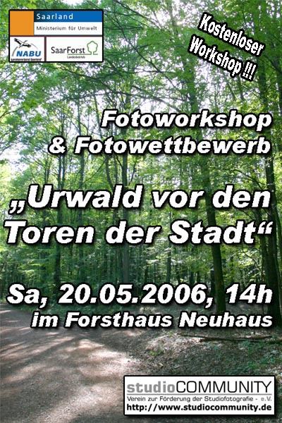 Natur-Fotografie und Wettbewerb "Urwald vor den Toren der Stadt"