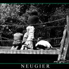 "Neugier"