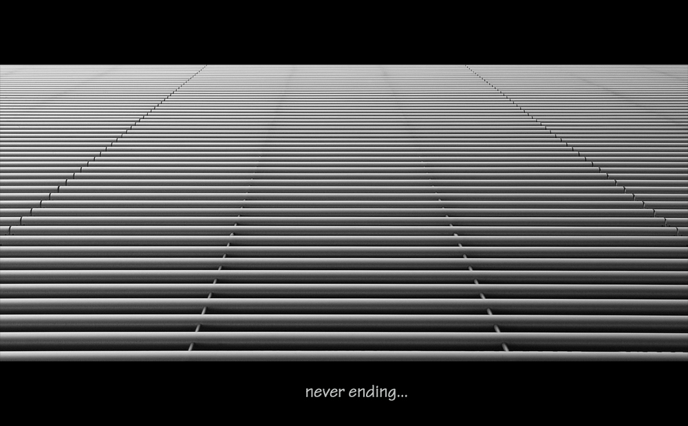 Never ending...