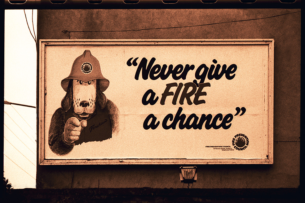 Never give a FIRE...