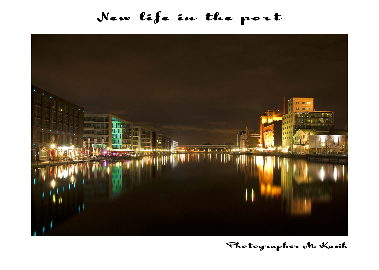 New life in the port