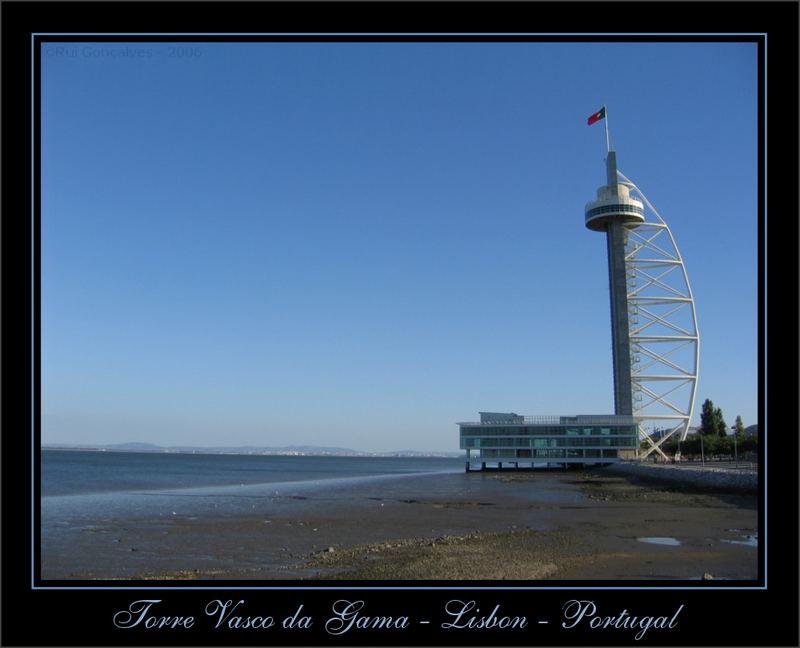 New Lisbon Tower - Tower Vasco da Gama - Parque das Nações