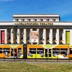 NICHT WEGEN DER TRAM - ANHALTISCHES THEATER