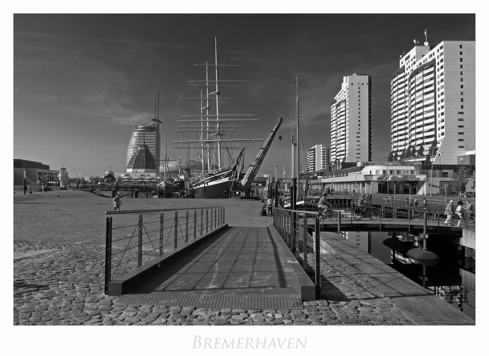 Niedersächsische - Impressionen " Bremerhaven..... Hafenwelten, aus meiner Sicht...."