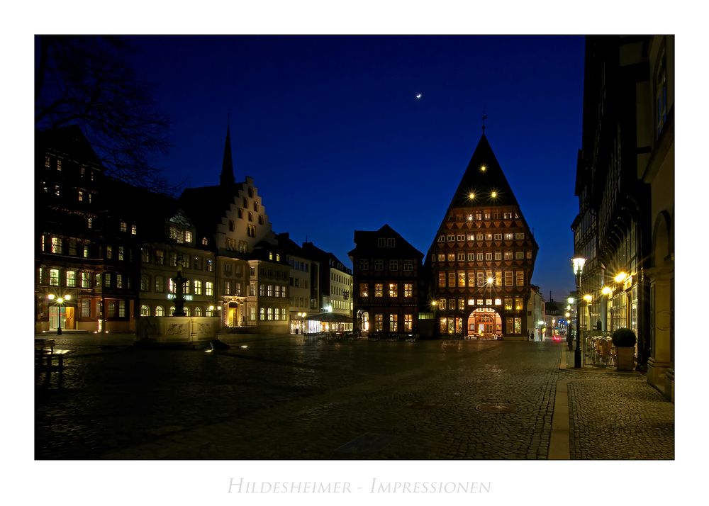 Niedersächsische - Impressionen " Hildesheim - Blick vom Rathausplatz...."