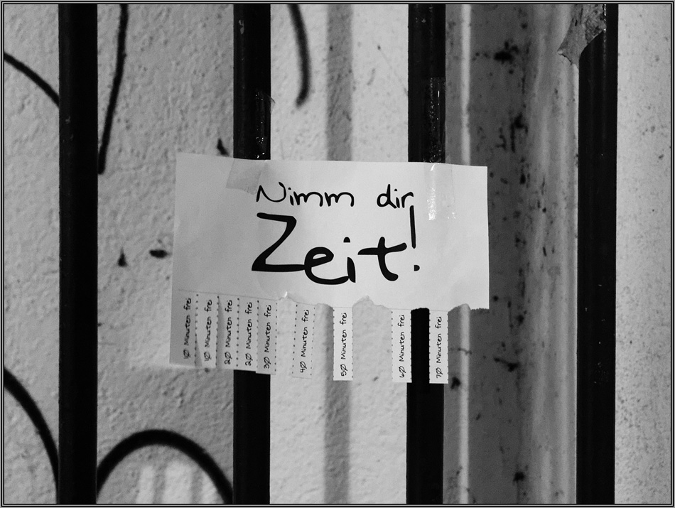 Nimm' Dir Zeit