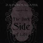 No. 010 "The Dark Side of Life"