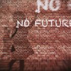 ...no future...