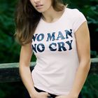 NO MAN - NO CRY²