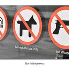 No Weapons