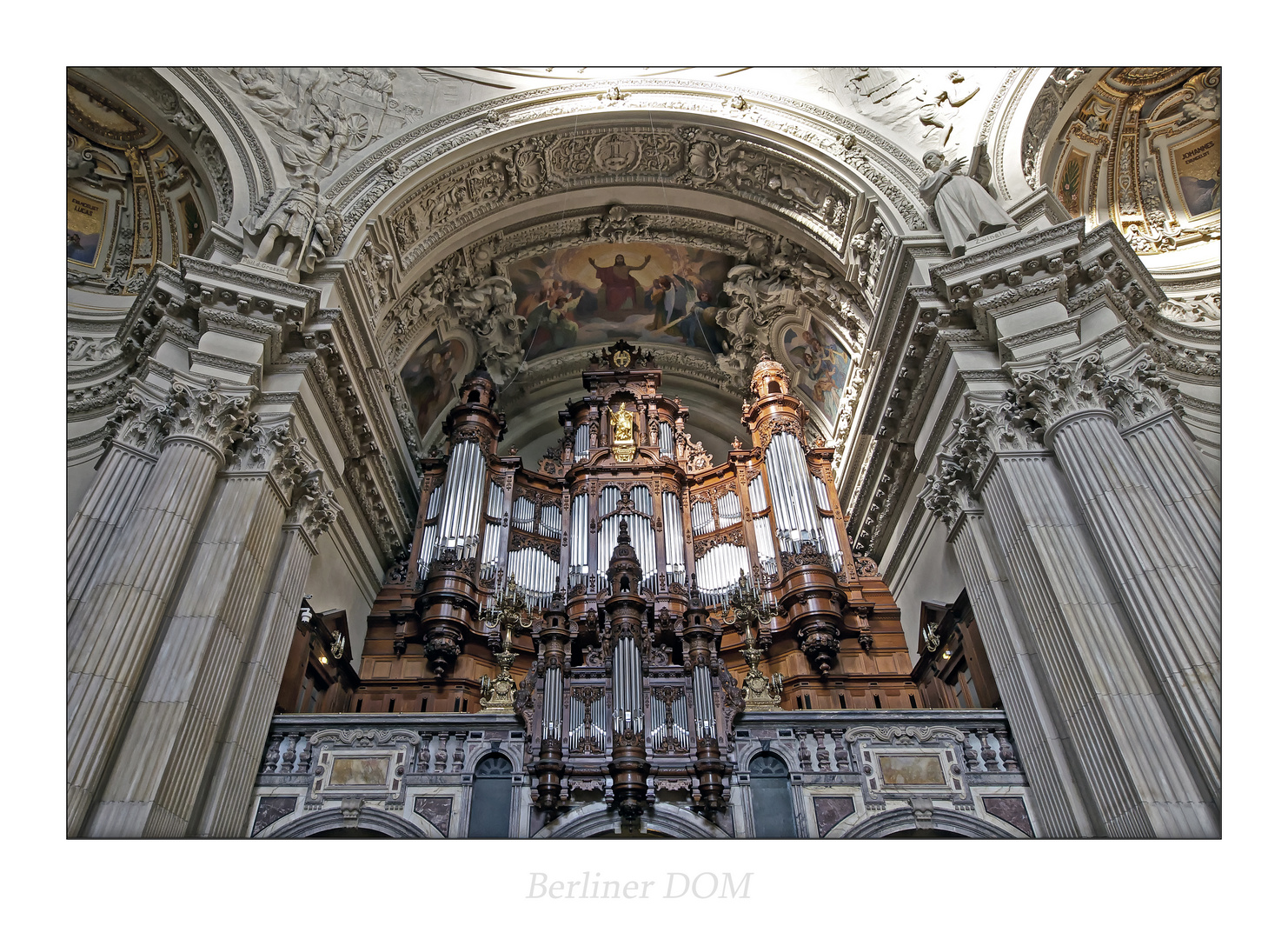 Oberpfarr- und Domkirche zu Berlin " Blick zur Orgel, aus meiner Sicht..."