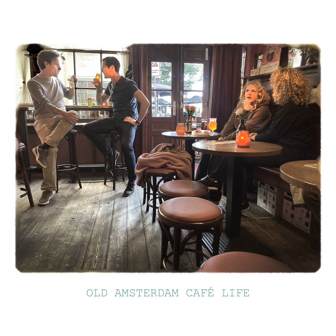 Old Amsterdam Cafe Life