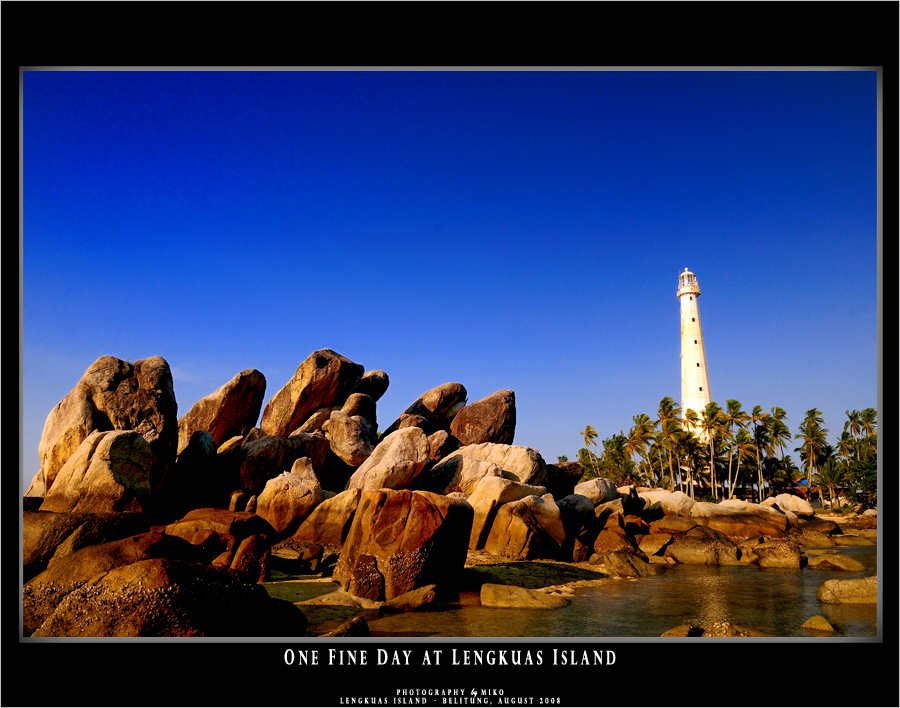 .:: One Fine Day at Lengkuas Island ::.