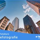 Online-Fotokurs der fotocommunity Fotoschule -  Städtefotografie – architektonisch und emotional