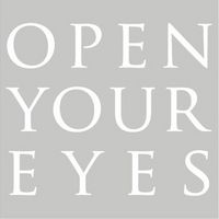 OPEN YOUR EYES