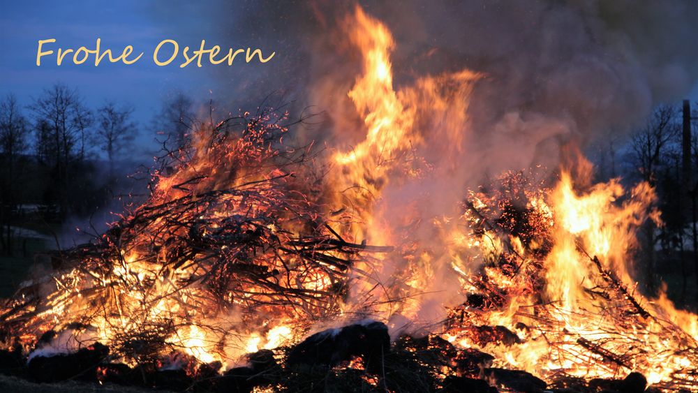 Ostern 2020 leider wegen Corona kein Osterfeuer