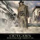 Outlaws - Stranger arrival story