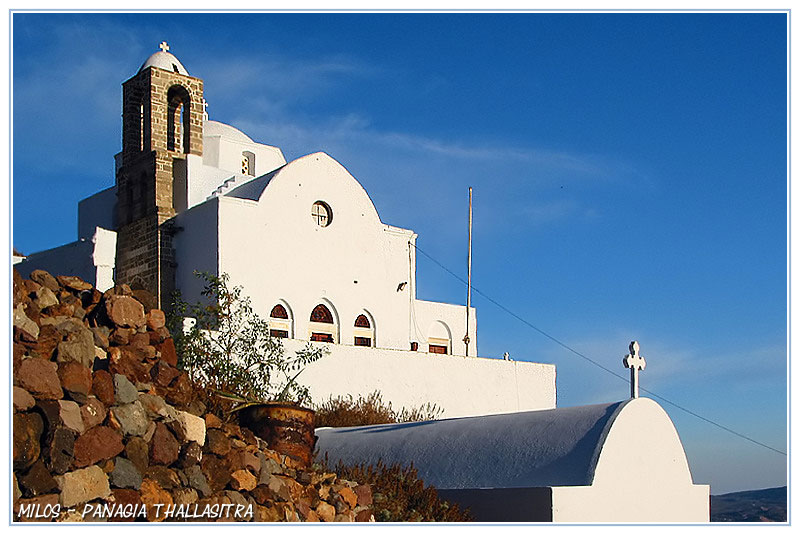 Panagia Thallasitra - Hoch über Plaka/Milos