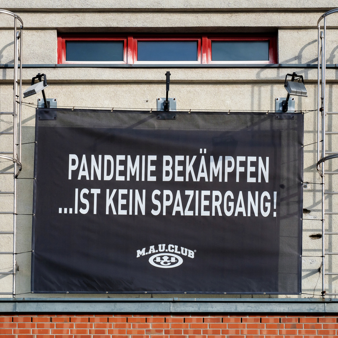 Pandemie bekämpfen ... ist kein Spaziergang!