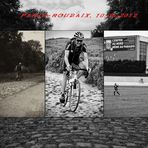 Paris - Roubaix 2012 / Remembrance