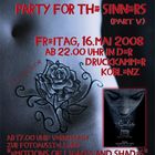 ... party for the sinners - part V ( plus AUSSTELLUNG !!!) ...