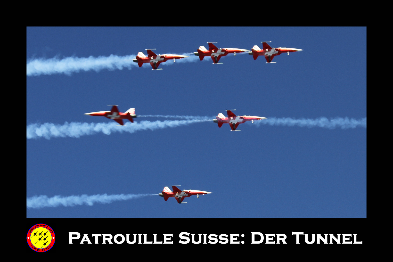 Patrouille Suisse: Der Tunnel