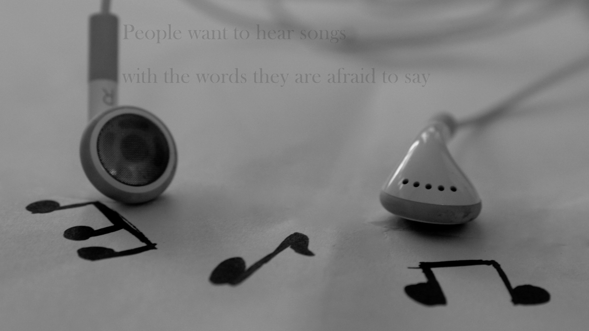 People want to hear songs with the words they are afraid to say