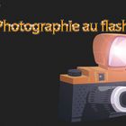 Photographie au flash