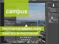 Photoshop Grundlagen von fotografiecampus 