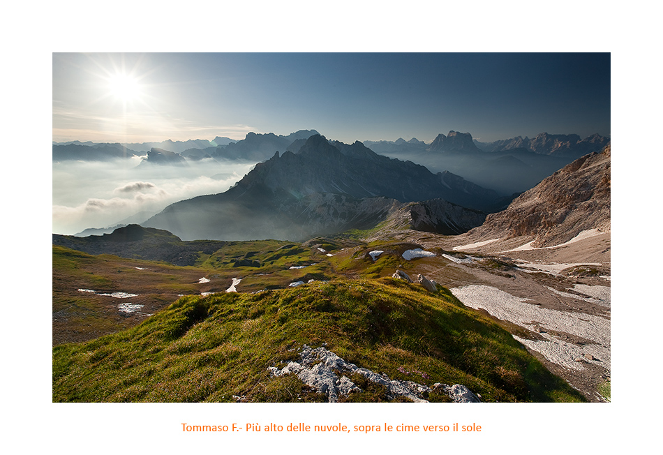 Più alto delle nuvole, sopra le cime verso il sole