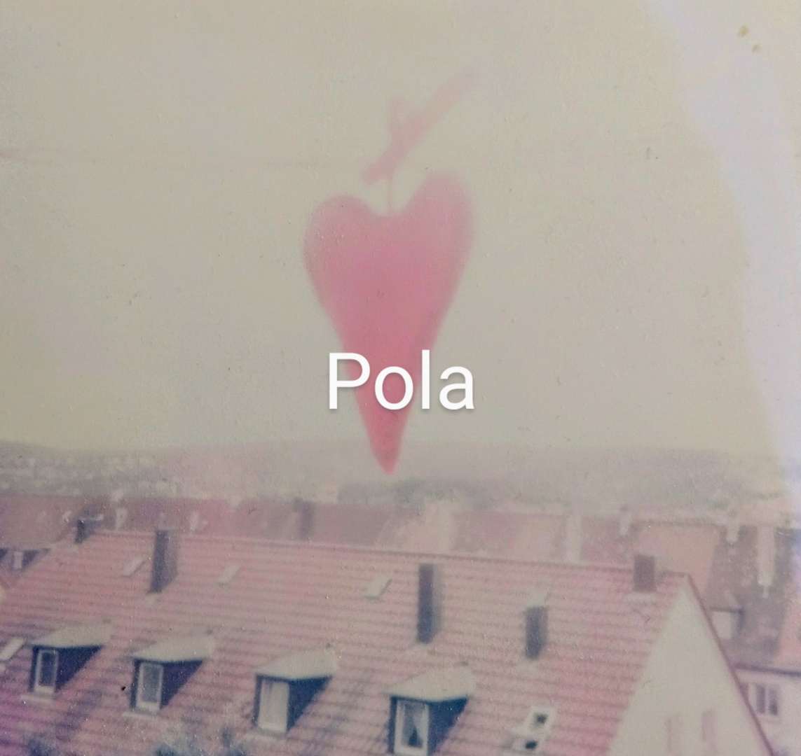pola, 1 ( irgendwo und nirgendwo)