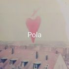 pola, 1 ( irgendwo und nirgendwo)