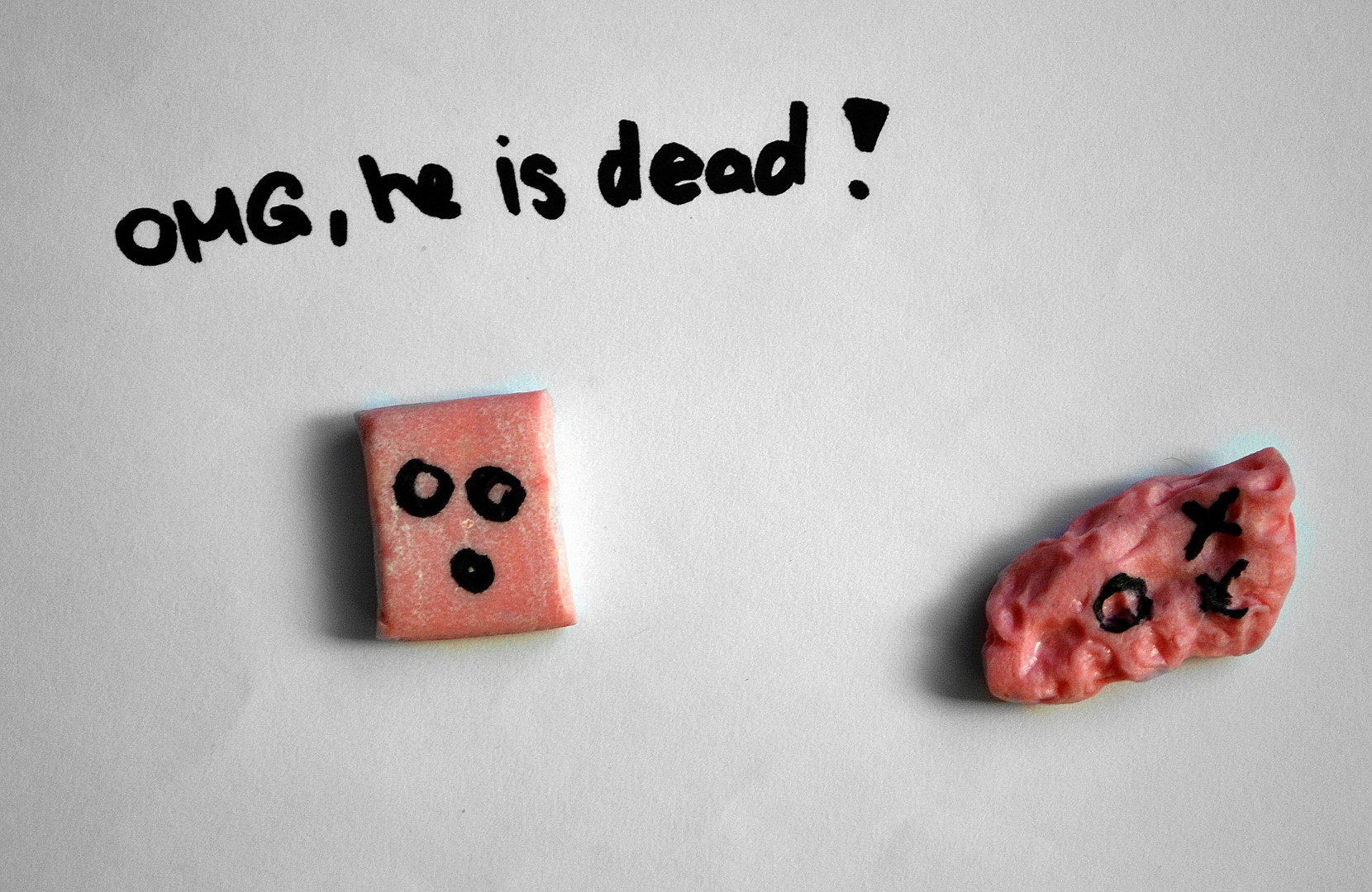 poor chewing-gum.. (: