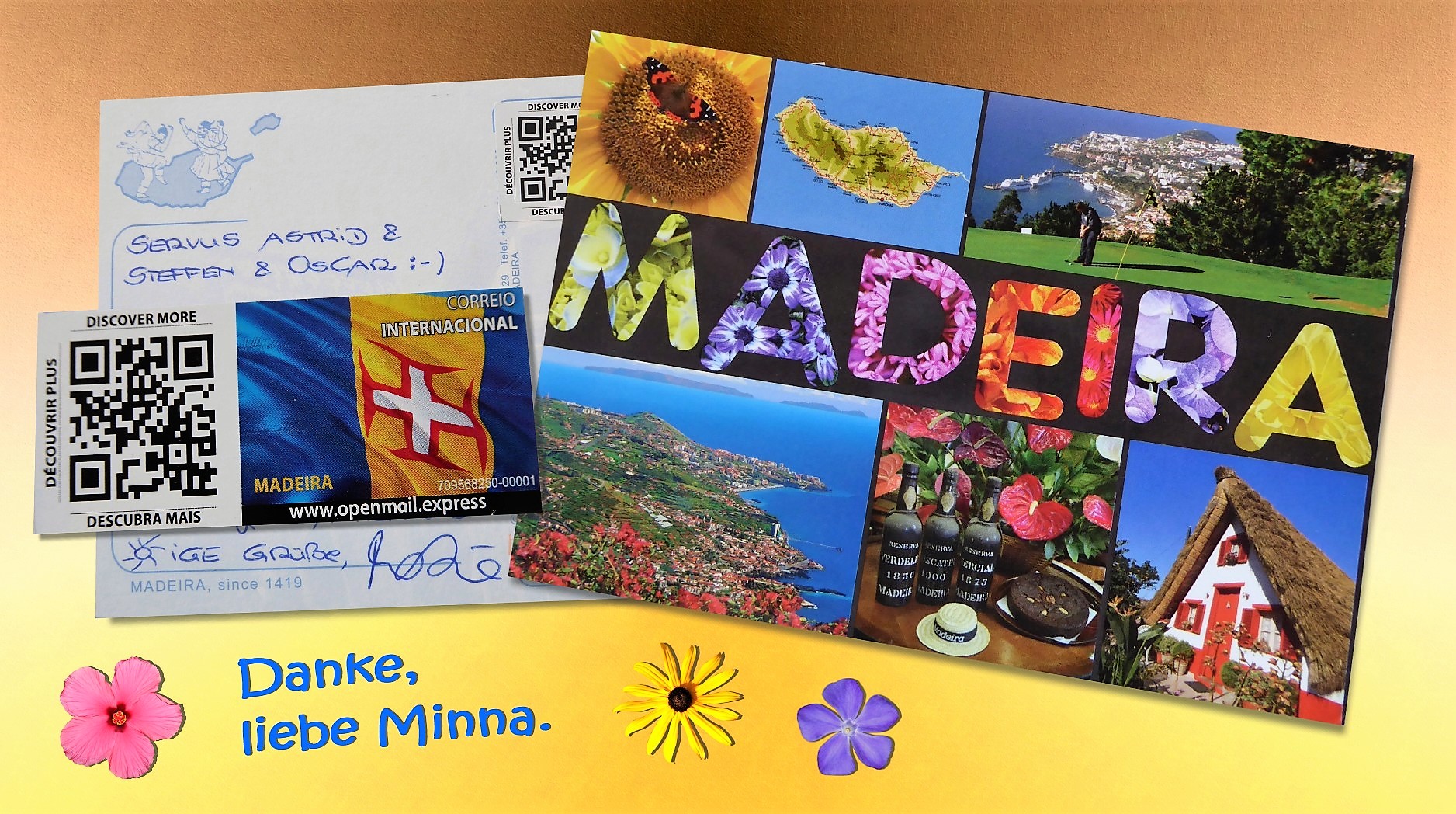 Post aus Madeira, Danke liebe Minna