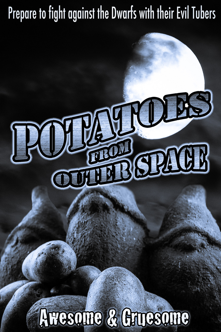 Potatoes From Outer Space