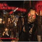 Projekt " Black Witch Massacre " Das Finale