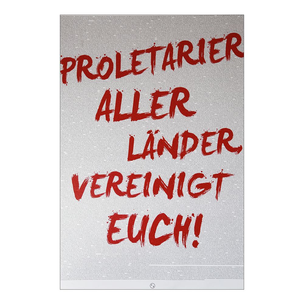 Proletarier aller Länder, vereinigt Euch!