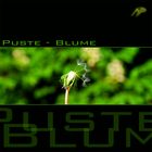 [ Puste - Blume #1 ]