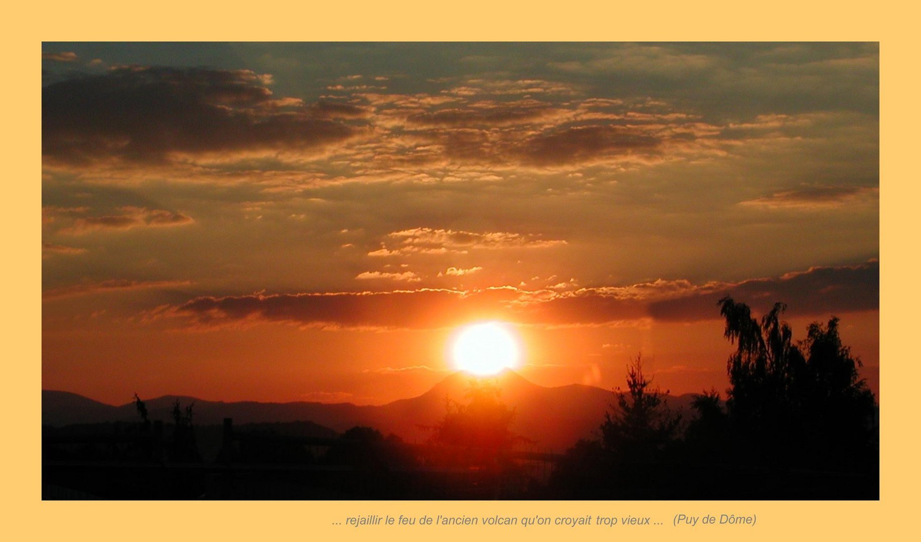 Quand le volcan gobe le soleil