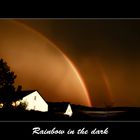 Rainbow in the dark