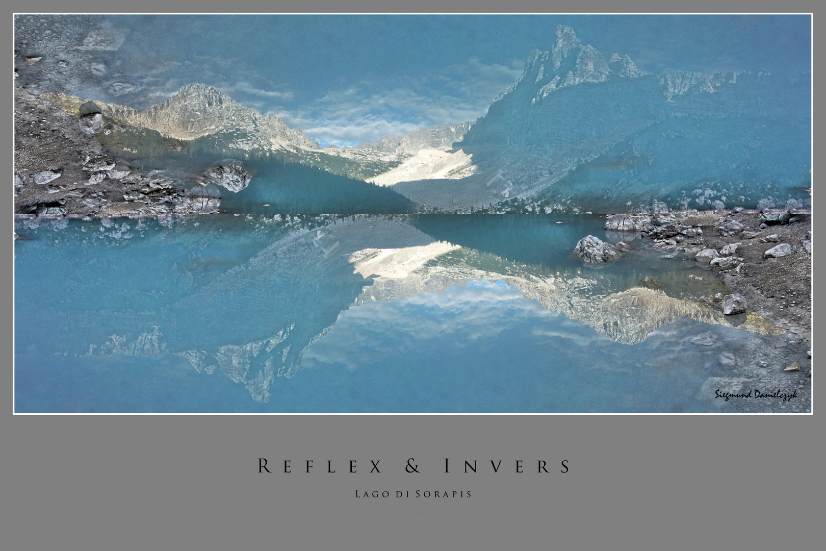 Reflex & Inverse - Lago di Sorapis