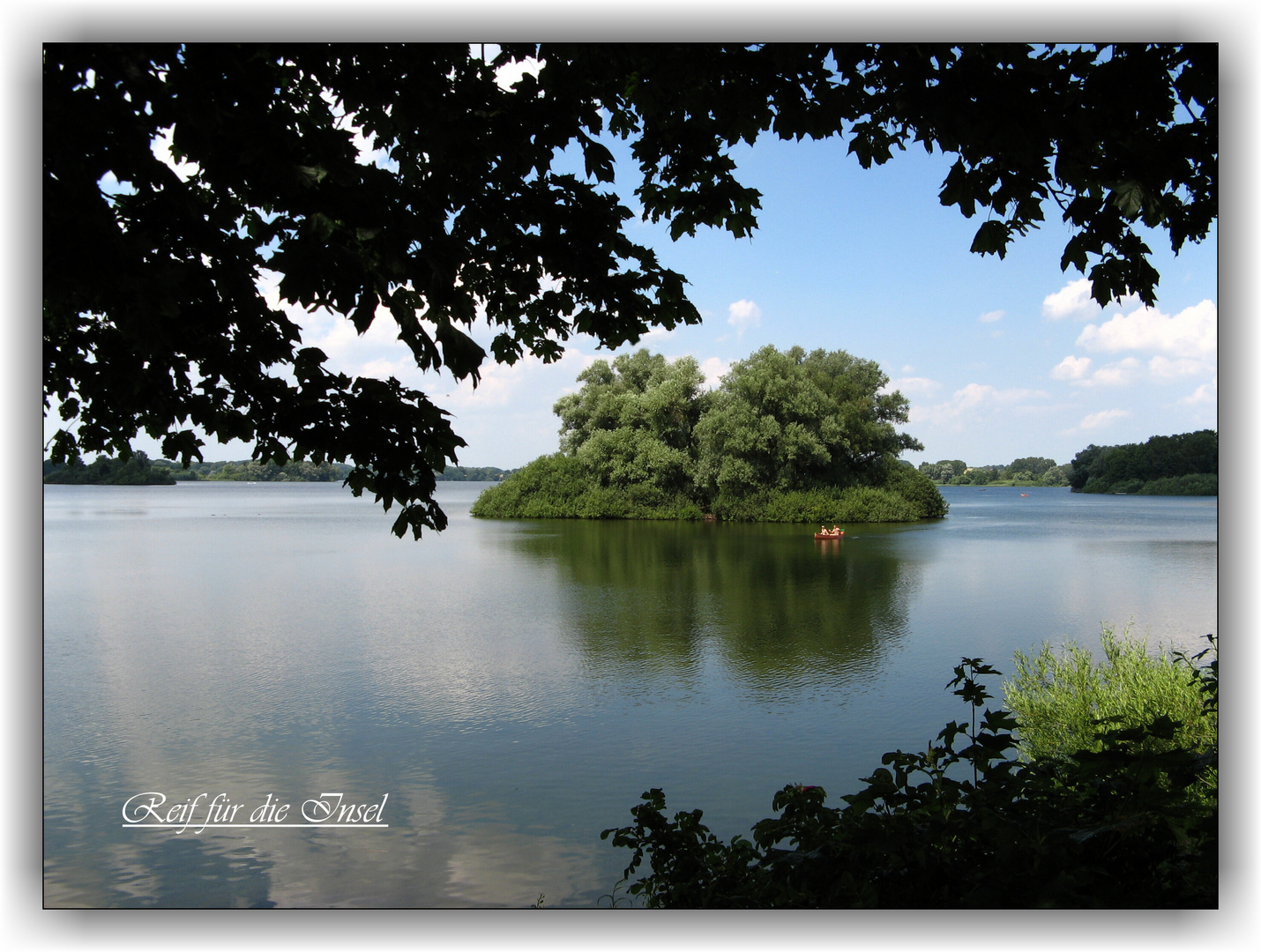 Reif für die Insel