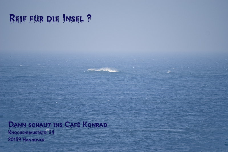 Reif für die Insel?