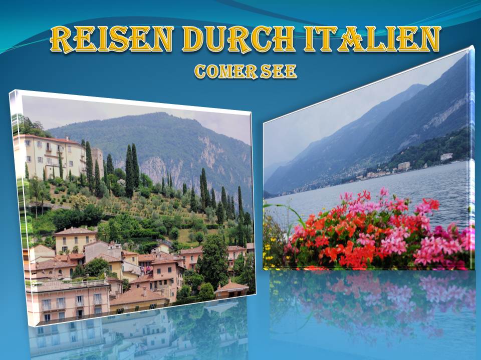 Reisen durch Italien