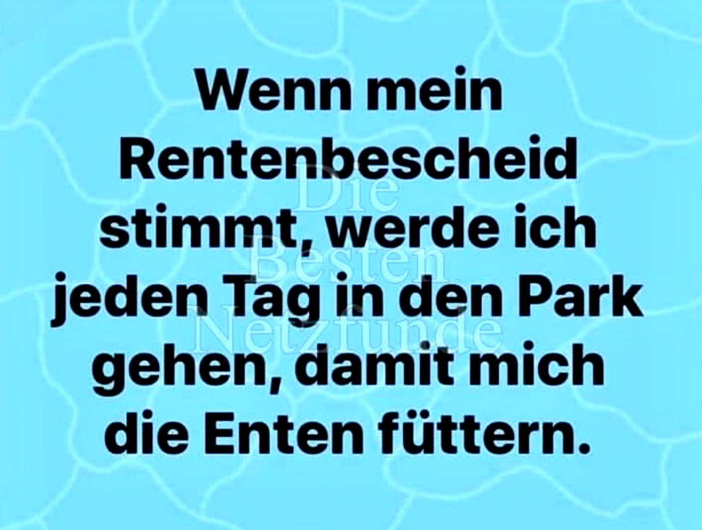 Rentenjagd...