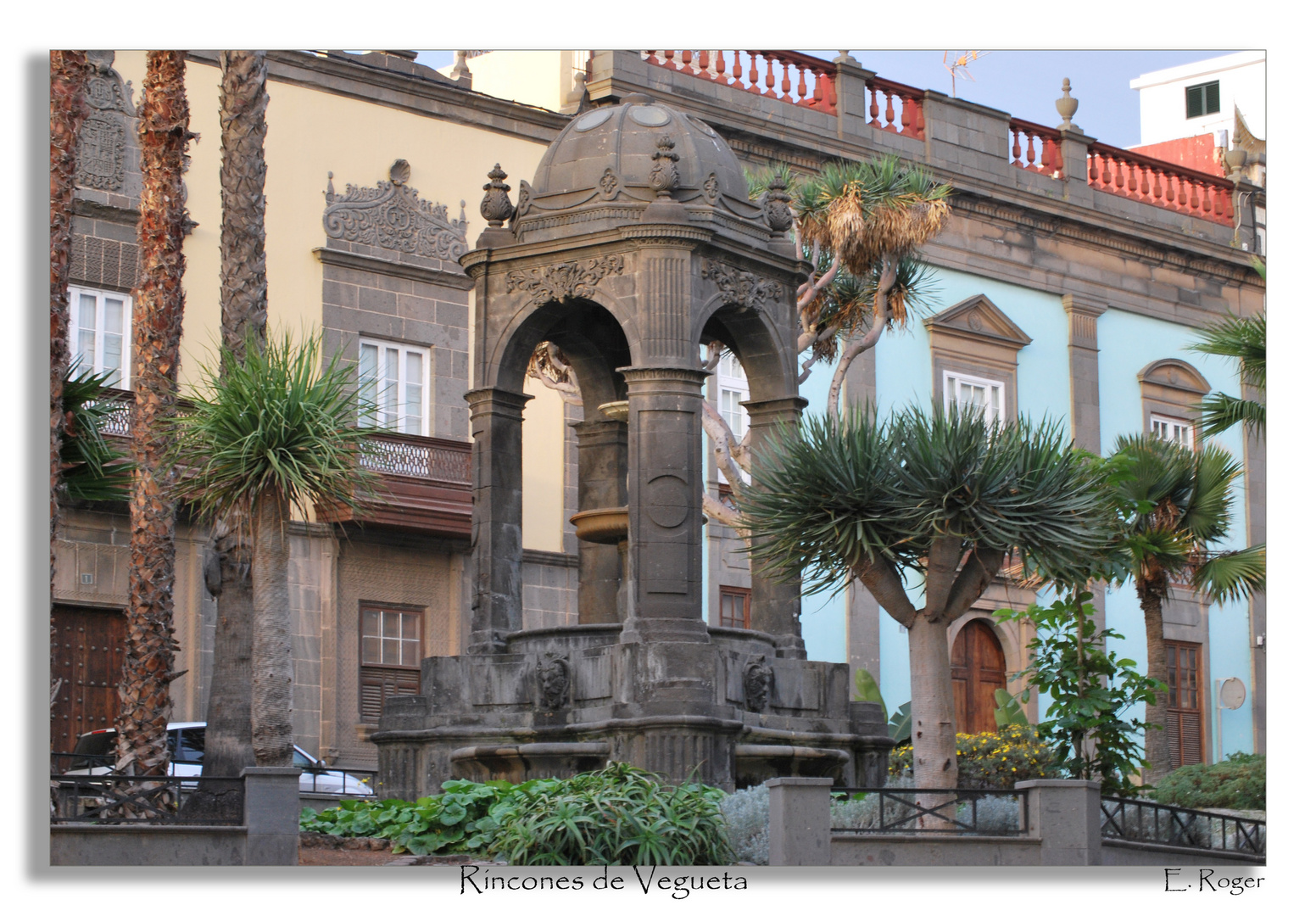 Rincones de Vegueta (Gran Canaria)