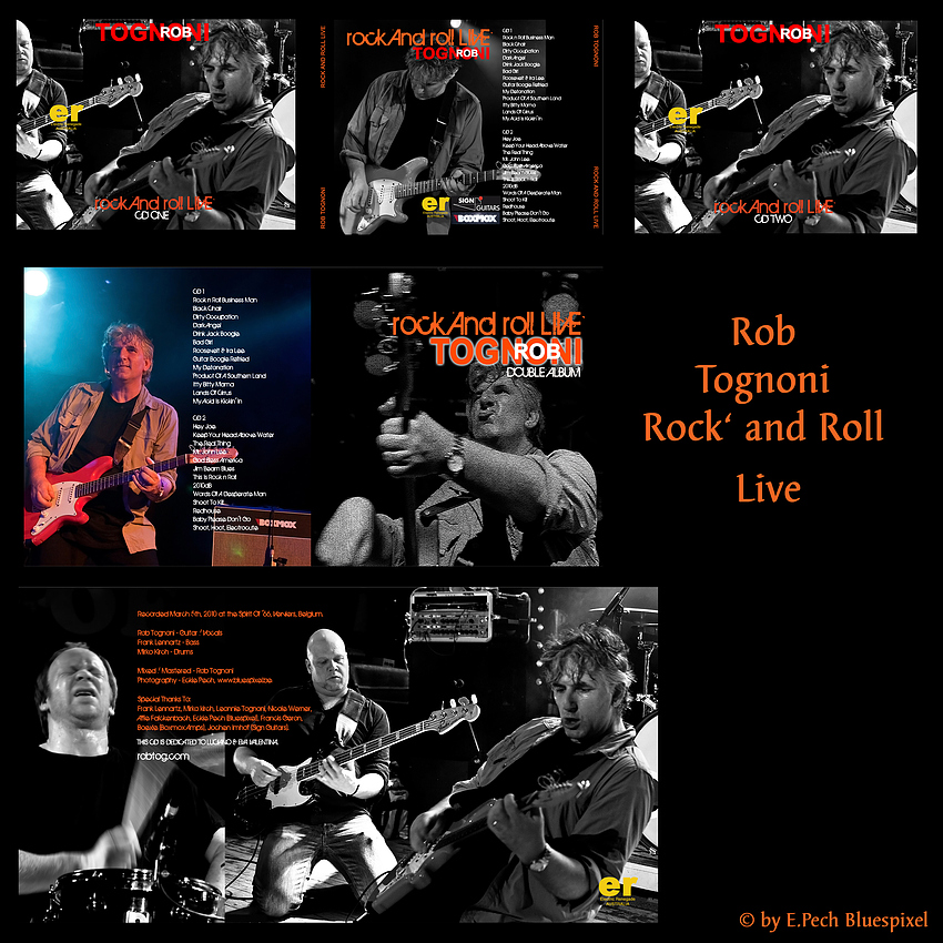 Rob Tognoni "Rock' Roll Live"